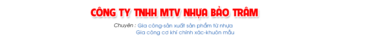 CTY TNHH MTV Nhựa Bảo Trâm